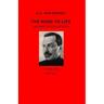 The Road to Life