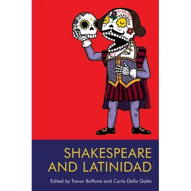 Shakespeare and Latinidad