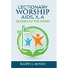 Lectionary Worship Aids, Echoes of the Word: Series X, Cycle A