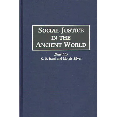 Social Justice in the Ancient World