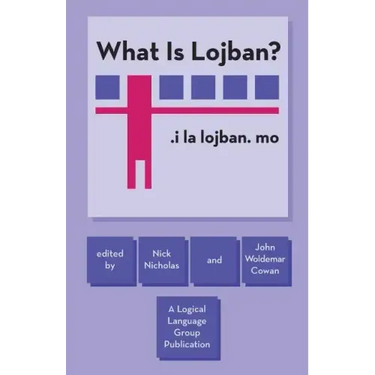 What Is Lojban?