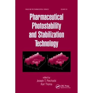 Pharmaceutical Photostability and Stabilization Technology