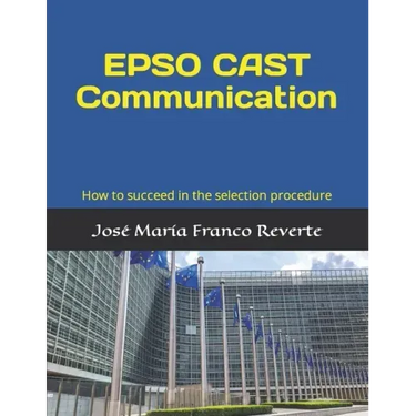 EPSO CAST Communication: How to succeed in the selection procedure