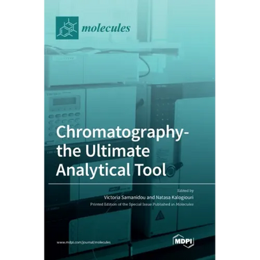 Chromatography-the Ultimate Analytical Tool