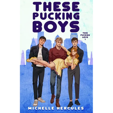These Pucking Boys: Illustration Edition: Illustration