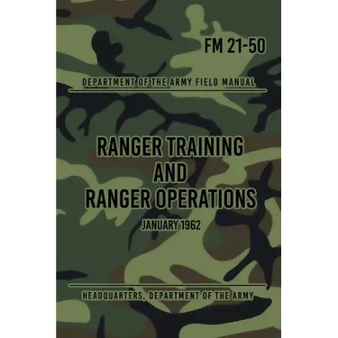 FM 21-50 Ranger Training and Ranger Operations: January 1962