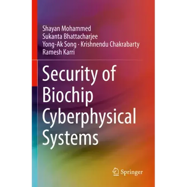 Security of Biochip Cyberphysical Systems