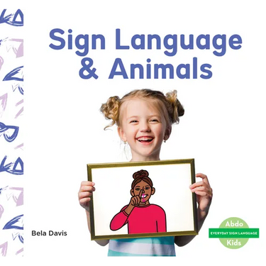 Sign Language & Animals
