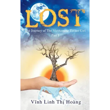 Lost: The Journey of The Vietnamese Tarzan Girl - Part I