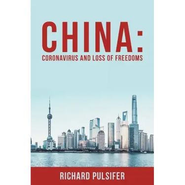 China: Coronavirus and Loss of Freedoms