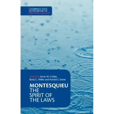 Montesquieu: The Spirit of the Laws