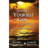 Seeing Yourself as God Sees You: Don't Let Lies Be Your Truth