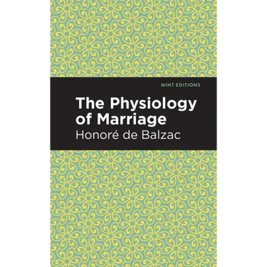 The Physiology of Marriage