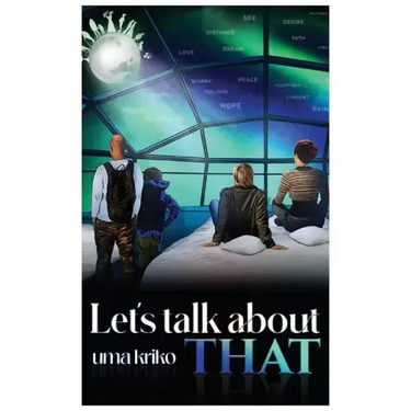 Let's Talk About THAT