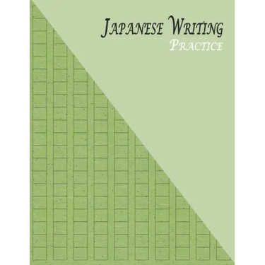 Japanese Writing Practice: A Book for Kanji, Kana, Hiragana, Katakana & Genkouyoushi Alphabet - Glitter (Green)