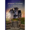 Jermaine Peterman and the Haunted House