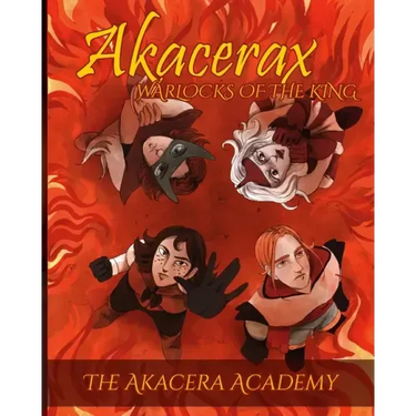 Akacerax: Warlocks of the King