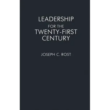 Leadership for the Twenty-First Century
