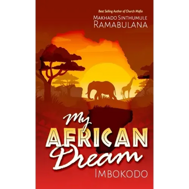 My African Dream: Imbokodo