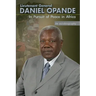 In Pursuit of Peace in Africa: An Autobiography