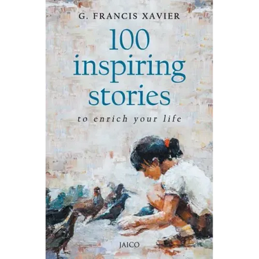 100 Inspiring Stories to Enrich Your Life