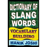 Dictionary of Slang Words: Vocabulary Building
