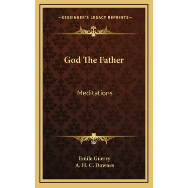 God the Father: Meditations