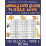 Train Your Brain Animals Word Search Puzzle Book for Kids Ages 5 and Up: 100 Fun and Educational Word Search Puzzles To Keep Your Children Entertained