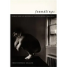 Foundlings: Lesbian and Gay Historical Emotion Before Stonewall