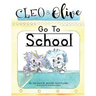 Cleo And Olive Go To School