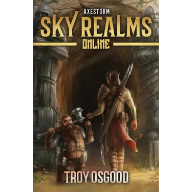 Axestorm: Sky Realms Online Book Three