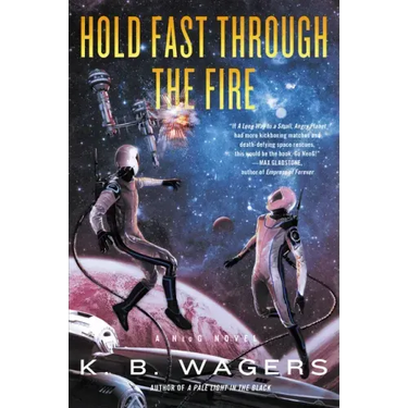 Hold Fast Through the Fire: A Neog Novel