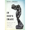 In God's Image: Recognizing the Profoundly Impaired as Persons