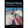 Winged Words: American Indian Writers Speak