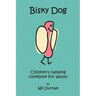 Bisky Dog