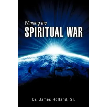 Winning the Spiritual War