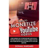 How to Monetize Youtube Videos