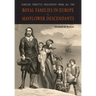 Families Directly Descended from All the Royal Families in Europe (495 to 1932) & Mayflower Descendants
