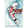Attitude 13: A Daughter of Guam's Collection of Short Stories