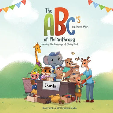 The ABC's of Philanthropy - Learning the Language of Giving Back