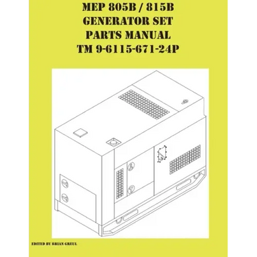 MEP 805B / 815B Generator Set Repair Parts Manual TM 9-6115-671-24P