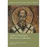 John Chrysostom, Homilies on Colossians