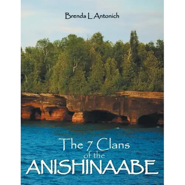 The 7 Clans of the Anishinaabe