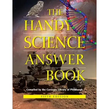 The Handy Science Answer Book