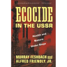 Ecocide in the USSR: Health and Nature Under Siege