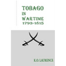 Tobago in Wartime 1793-1815