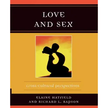 Love and Sex: Cross-Cultural Perspectives