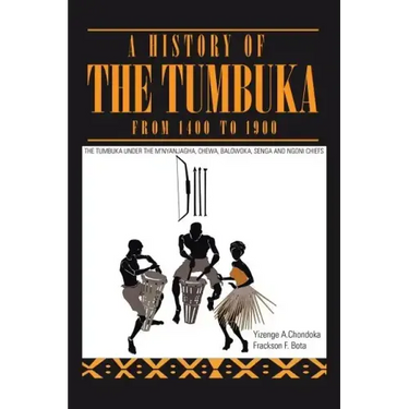 A History of the Tumbuka from 1400 to 1900