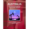 Australia Business and Investment Opportunities Yearbook Volume 7 Northern Territory Mining and Minerals: Oil and Gas Sector