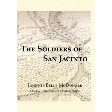 The Soldiers of San Jacinto